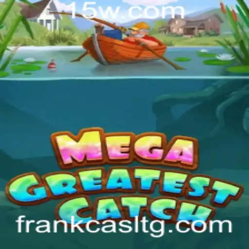 MegaGreatestCatch: O Novo Fenômeno do Mundo dos Jogos
